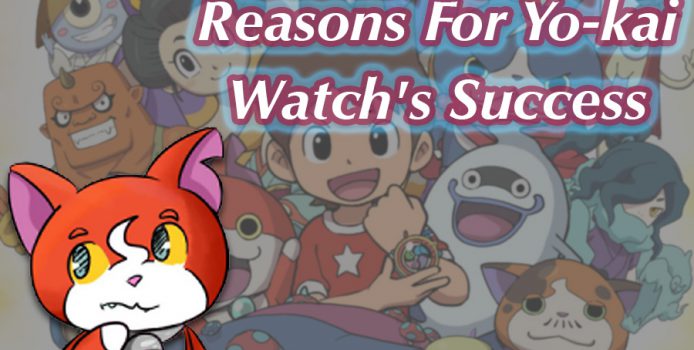The Real Reasons For Yo-kai Watch’s Success